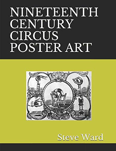 Nineteenth Century Circus Poster Art (Paperback)