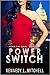 Power Switch (Power Play #3)