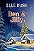 Ben and Jilly (North Pole U...