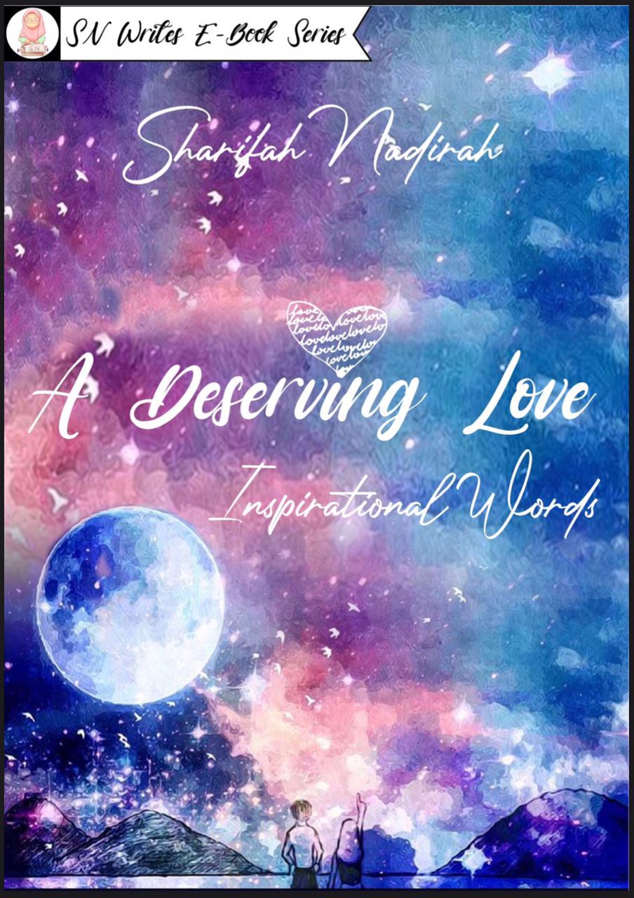 A Deserving Love (SN Writes E-Book Series, #1)