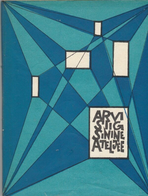 Sinine ateljee (Hardcover)
