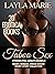 TABOO SEX STORIES FOR ADULTS by Layla Marie