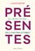 Présentes