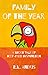 Family of the Year: A Short Tale of Deep-Fried Dysfunction