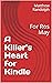 A Killer's Heart for Kindle...