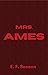 Mrs. AMES