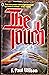 The Touch by F. Paul Wilson