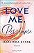 Love Me. Per sempre (vol 3) (Italian Edition)