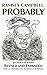 Ramsey Campbell, Probably by Ramsey Campbell