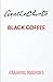 Black Coffee: A Mystery Play in Three Acts (Hercule Poirot, #7)
