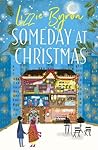 Someday at Christmas by Lizzie Byron
