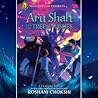 Aru Shah and the Tree of Wishes by Roshani Chokshi