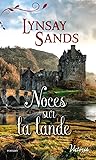 Noces sur la lande by Lynsay Sands
