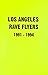 Los Angeles Rave Flyers 1991-1994
