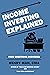 Income Investing Explained:...