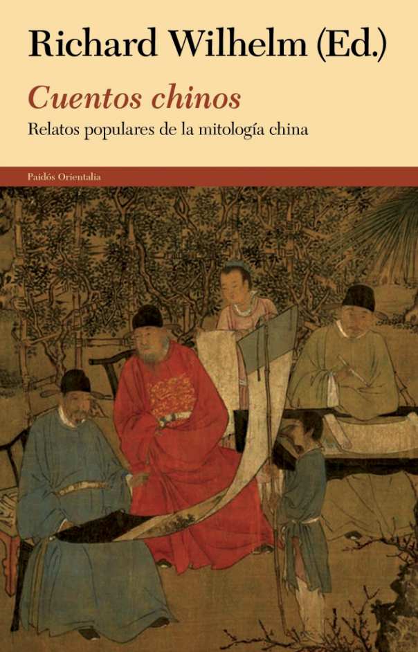 Cuentos Chinos: Relatos populares de la mitología china (Paperback)