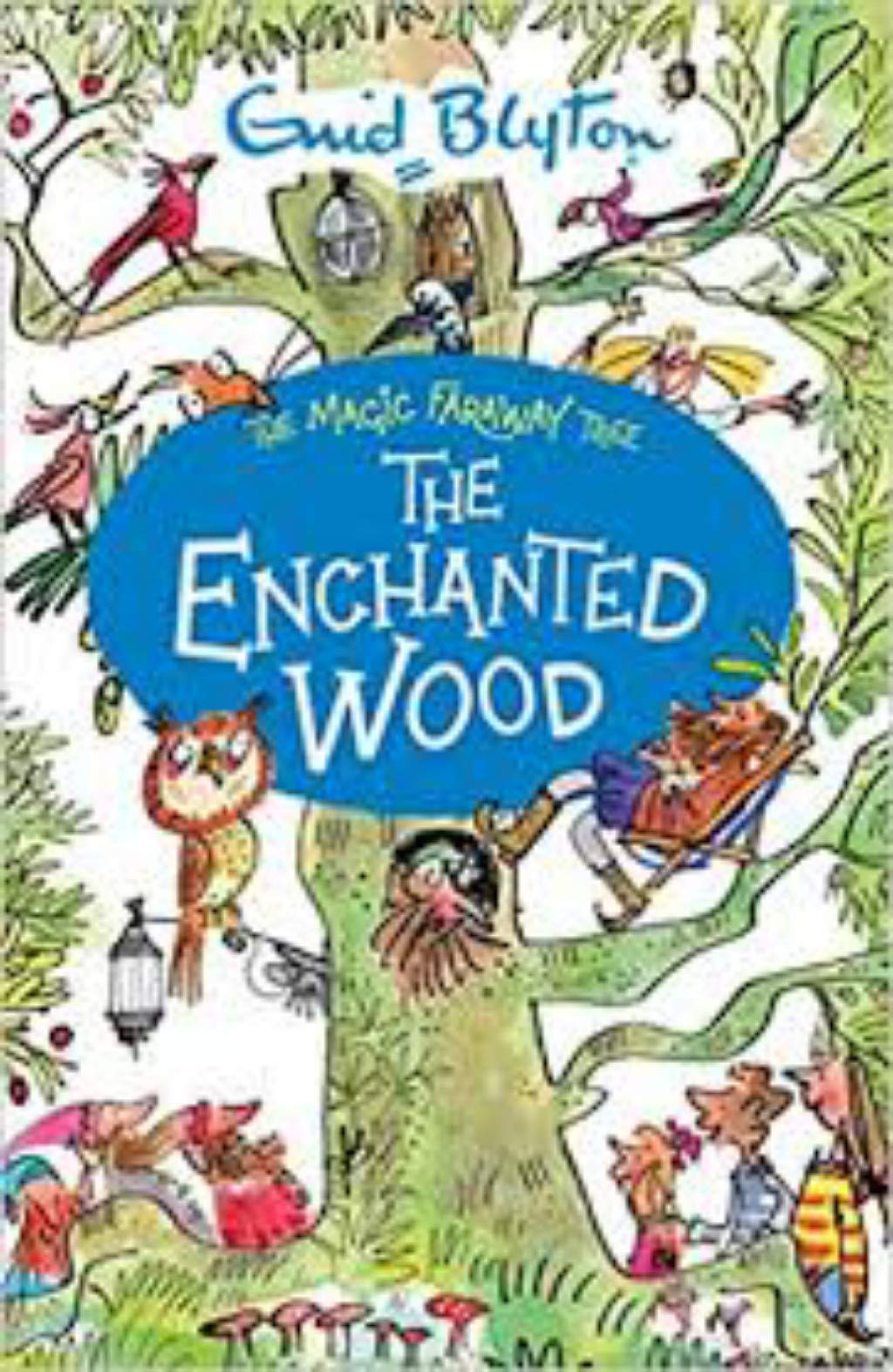 The Enchanted Wood