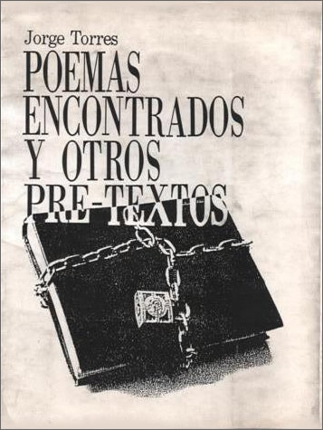 Poemas encontrados y otros pre-textos