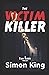 The Victim Killer (A Sam Rader Thriller Book 1) (The Sam Rader Thriller Series)