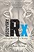 Recovery Rx by Nathan Kruse