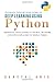 Ultimate Step by Step Guide to Deep Learning Using Python: Artificial Intelligence and Neural Network Concepts Explained in Simple Terms (Ultimate Step by Step Guide to Machine Learning)
