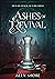 Ashes of Revival (The Abdic...