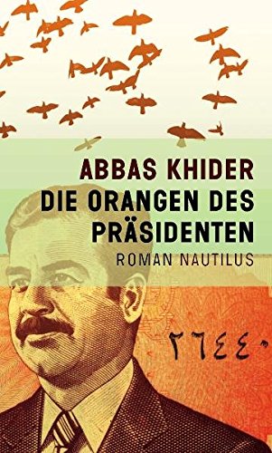 Die Orangen des Präsidenten (Hardcover)