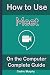 How to Use Google Meet on t...