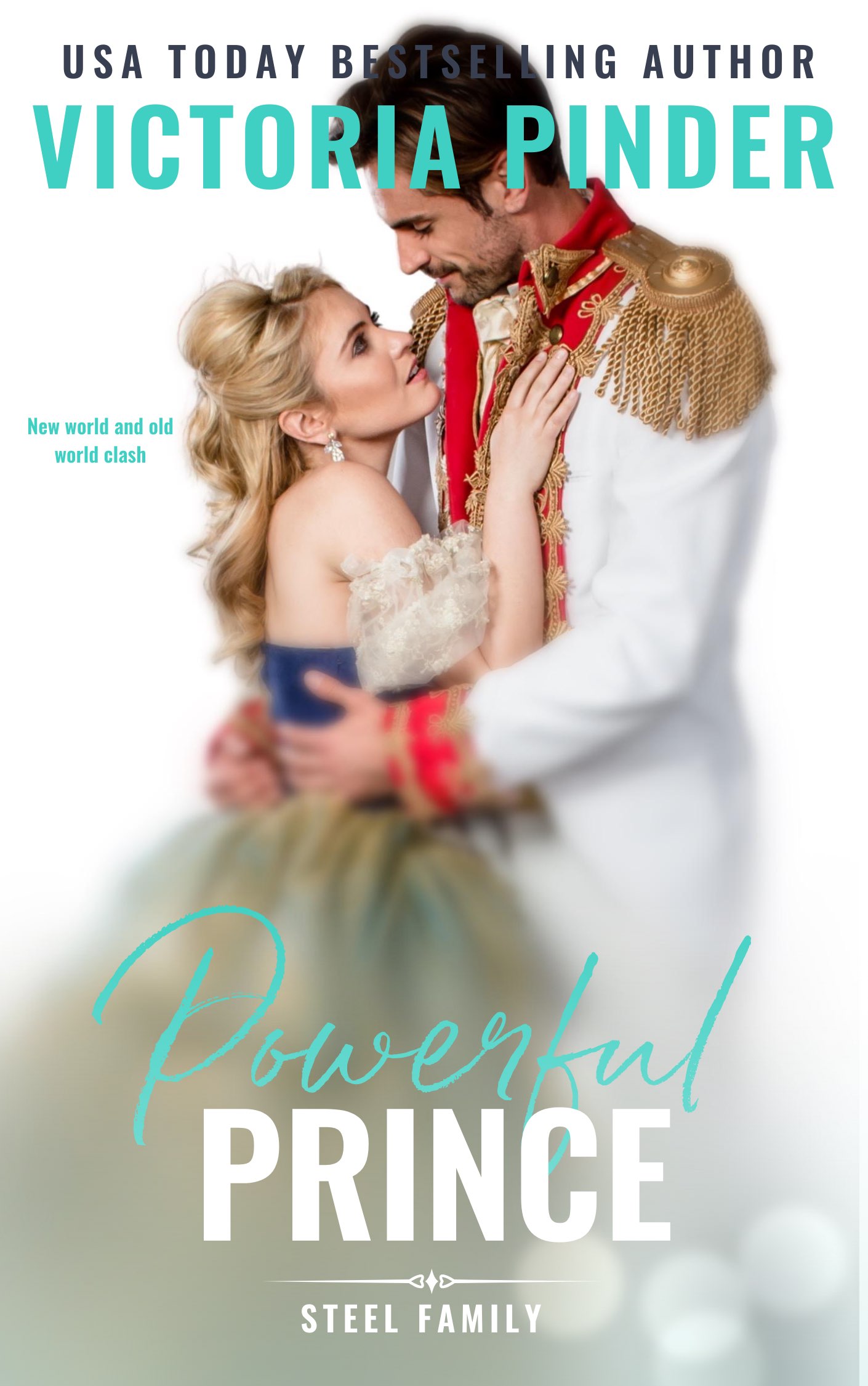Powerful Prince (Steel Series Book 5)