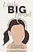 Little Big Head: Flipping the Script on the Choices that Change Your Life