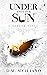 Under Another Sun by D.M. Siciliano