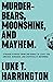 Murder-Bears, Moonshine, an...