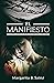 El Manifiesto by Margarita B. Sainz