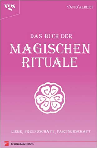 Das Buch der Magischen Rituale