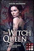The Witch Queen: Entfesselte Magie