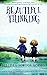 Beautiful Thinking by Dulcinea Norton-Morris