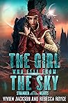 The Girl Who Fell From the Sky (Stranded Hearts, #1) The Girl Who Fell From the Sky (Stranded Hearts, #1)