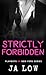 Strictly Forbidden (Playboys of New York, #2)