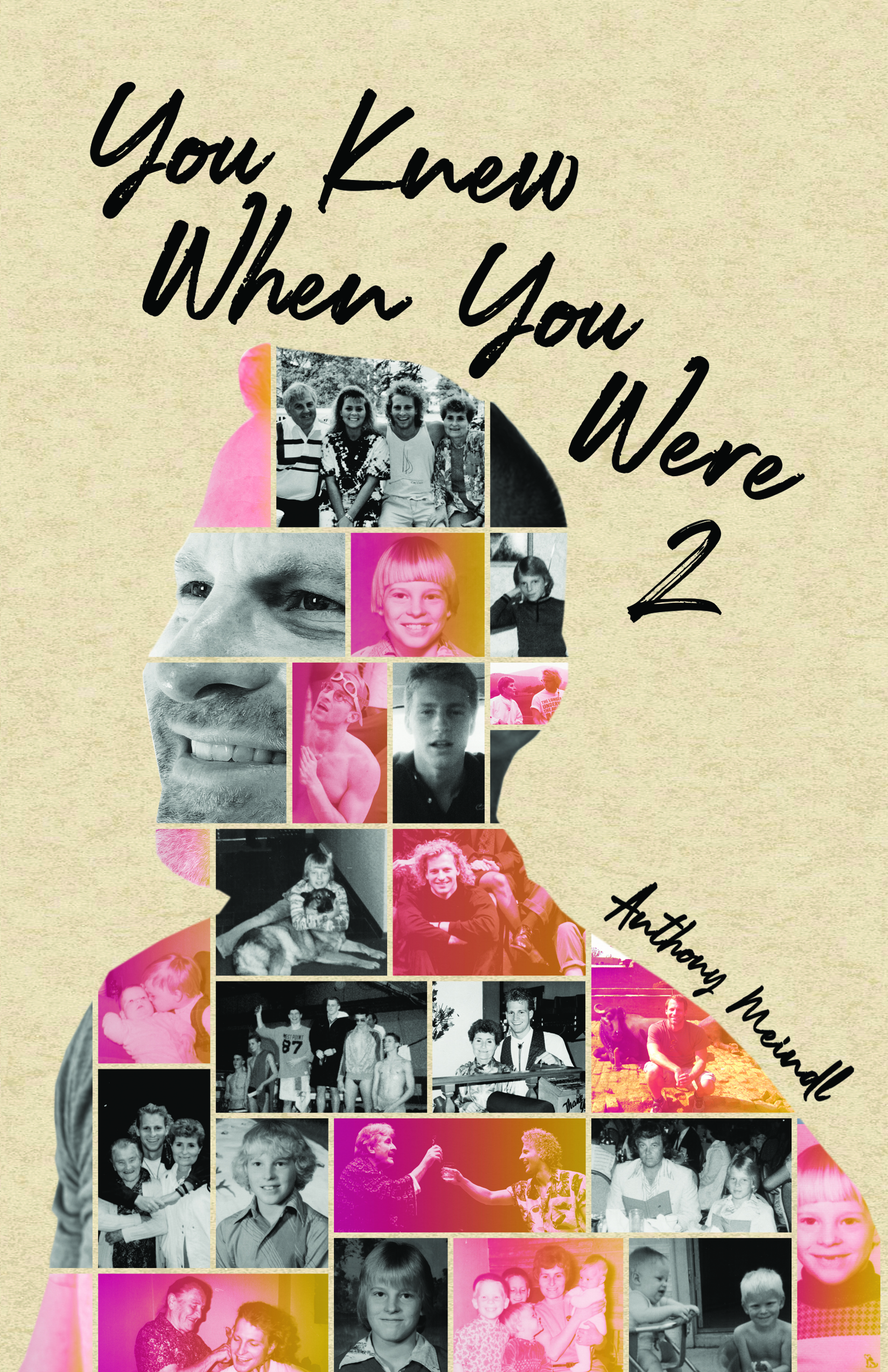 You Knew When You Were 2