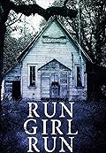 Run Girl Run