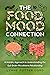 The Food-Mood Connection: A Holistic Approach to Understanding the Gut-Brain-Microbiome Relationship