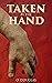 Taken by the Hand: Scottish Novel