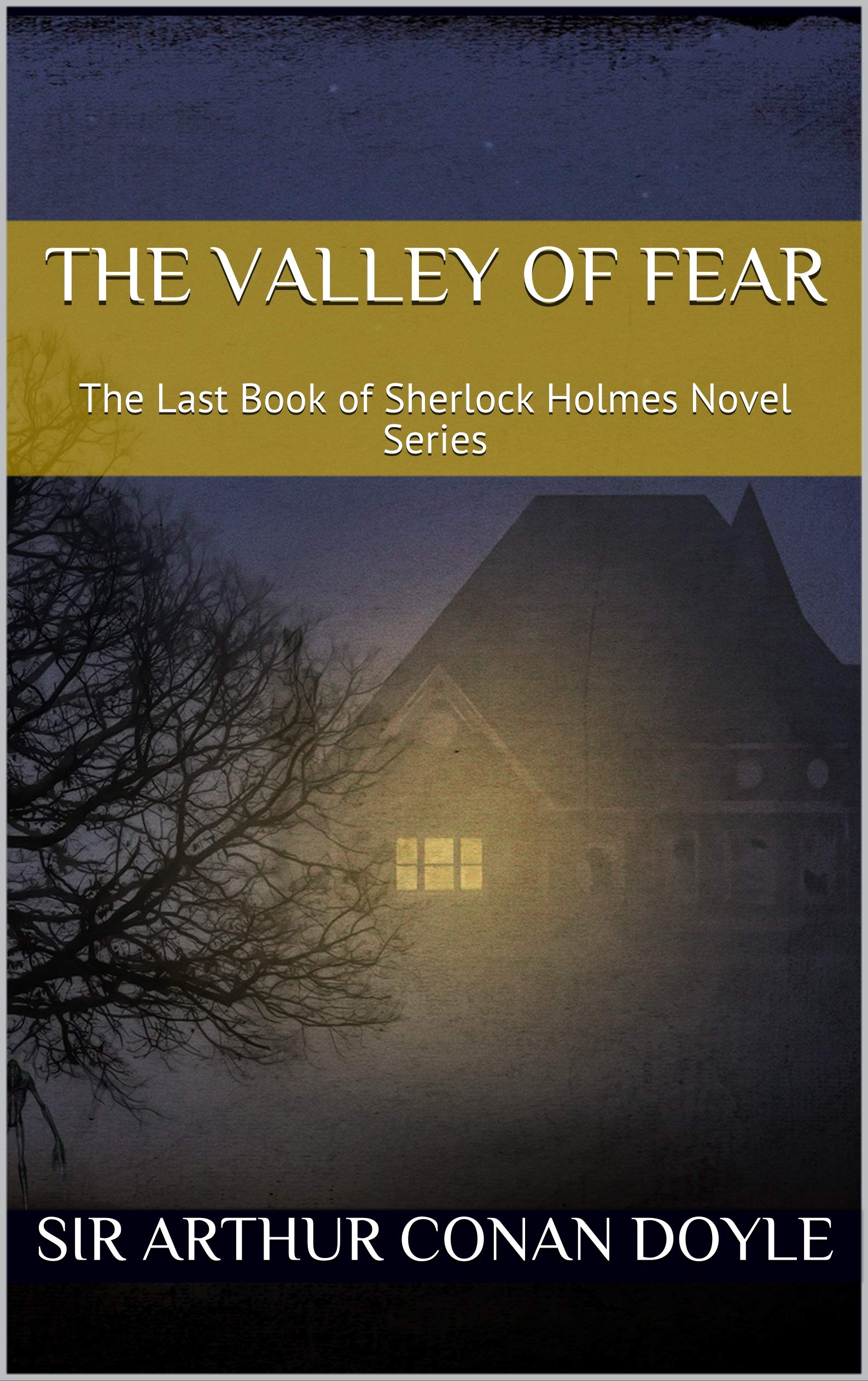 The Valley of Fear