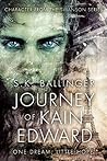 Journey of Kain Edward (Bloodline #2)