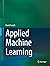 Applied Machine Learning