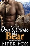 Don't Cross the Bear