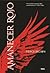 Amanecer rojo by Pierce Brown