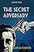 The Secret Adversary Annotated by Agatha Christie