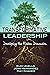 Transformative Leadership: Developing the Hidden Dimension