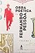 Obra Poética de Fernando Pessoa by Fernando Pessoa
